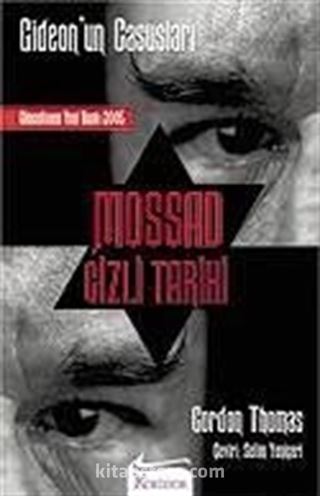 Mossad Gizli Tarihi/Gideon'un Casusları