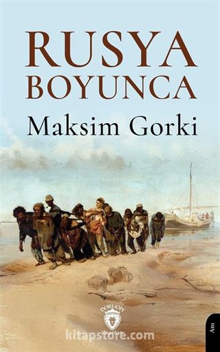 Rusya Boyunca