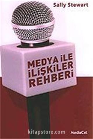 Medya İle İlişkiler Rehberi