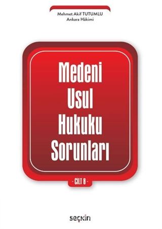 Medenî Usul Hukuku Sorunları Cilt: 8