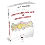 Türkiye'nin Toplumsal Yapısı ve Toplumsal Kurumlar