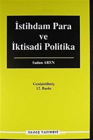 İstihdam Para ve İktisadi Politika