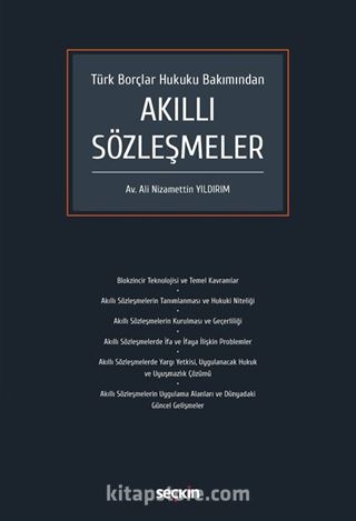 Türk Borçlar Hukuku Bakımından Akıllı Sözleşmeler