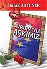 Avrupa'yla Aşkımız