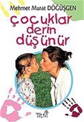 Çocuklar Derin Düşünür