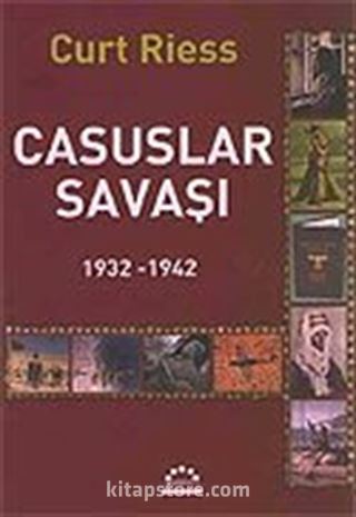 Casuslar Savaşı 1932-1942