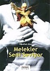 Melekler Seni Seviyor