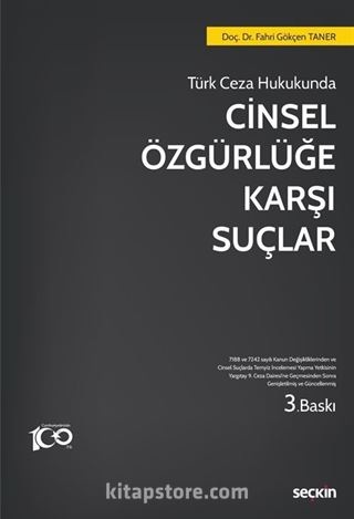 Cinsel Özgürlüğe Karşı Suçlar