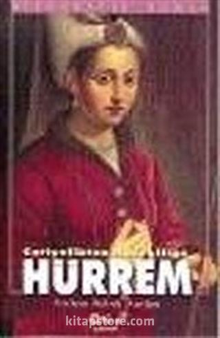 Hürrem Cariyelikten Hasekiliğe