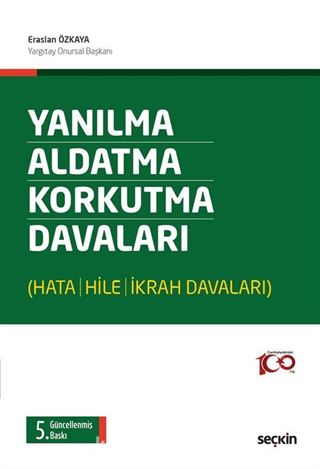 Yanılma - Aldatma - Korkutma Davalar
