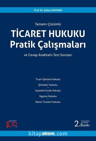 Ticaret Hukuku Pratik Çalışmaları