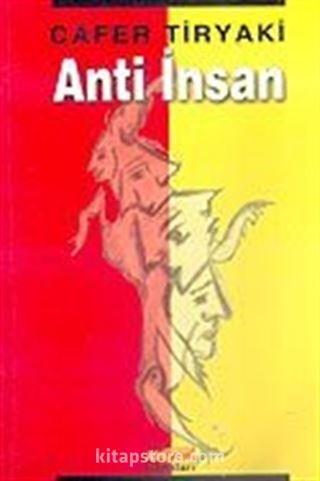 Anti İnsan