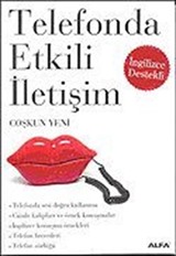 Telefonda Etkili İletişim