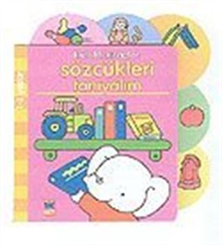 Kulaklı Kitaplar/Sözcükleri Tanıyalım (1-2 Yaş)