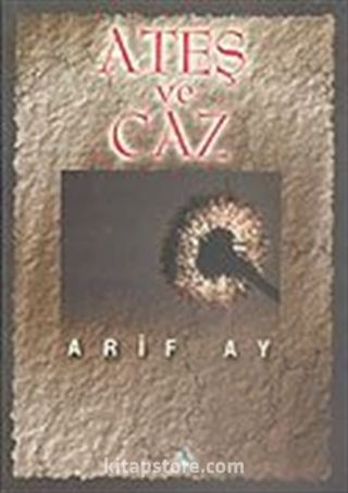 Ateş ve Caz