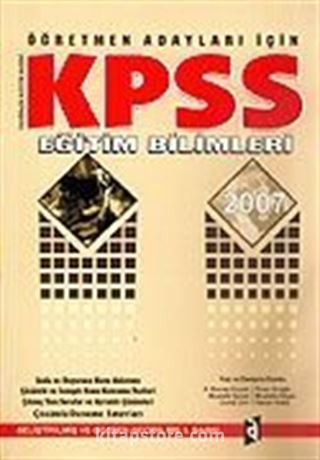 KPSS Eğitim Bilimleri 2007 / Öğretmen Adayları İçin