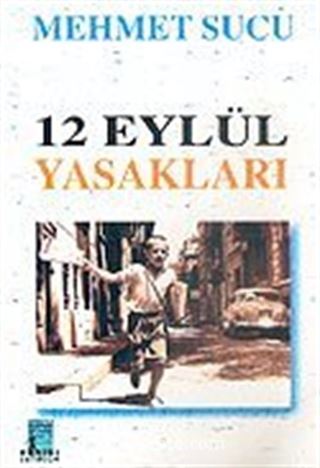 12 Eylül Yasakları