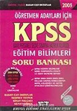 KPSS Öğretmen Adayları İçin Eğitim Bilimleri Soru Bankası Deneme Sınavları