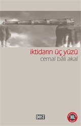 İktidarın Üç Yüzü