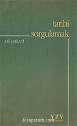 Tarihi Sorgulamak