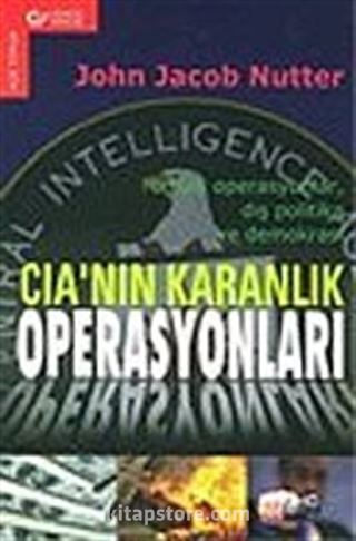 CIA'nın Karanlık Operasyonları