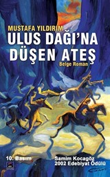 Ulus Dağına Düşen Ateş