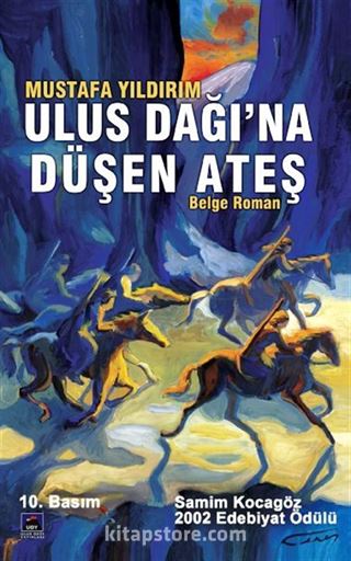 Ulus Dağına Düşen Ateş