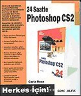 24 Saatte Photoshop CS2 Herkes İçin