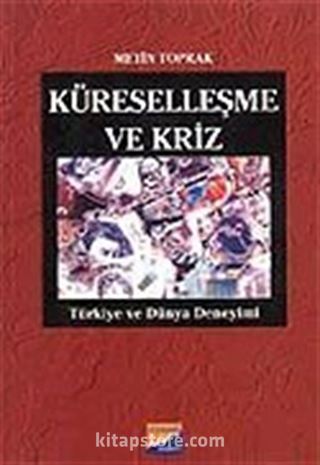 Küreselleşme ve Kriz