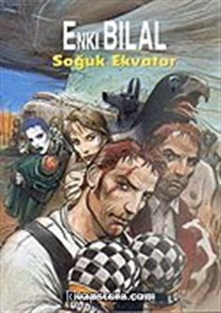 Soğuk Ekvator / Nikopol Üçlemesi 3