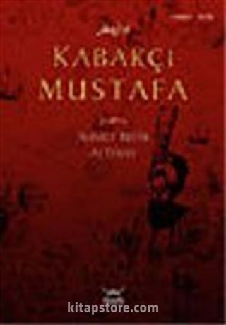 Kabakçı Mustafa