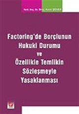 Factoring'de Borçlunun Hukuki Durumu