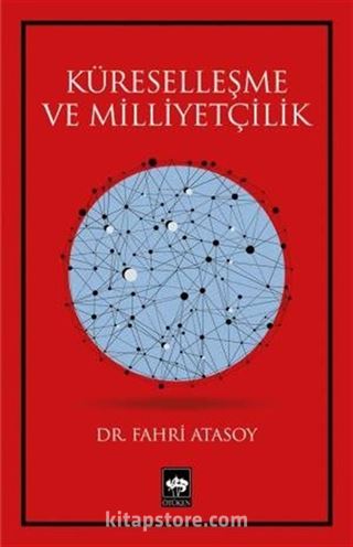 Küreselleşme ve Milliyetçilik