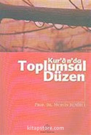 Kur'an'da Toplumsal Düzen