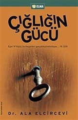 Çığlığın Gücü