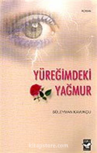 Yüeğimdeki Yağmur