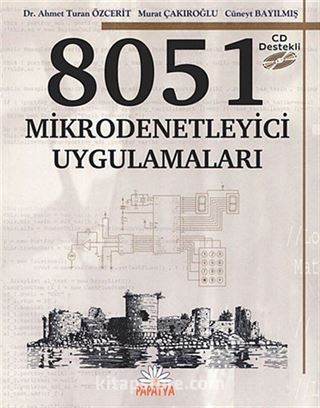 8051 Mikrodenetleyici Uygulamaları