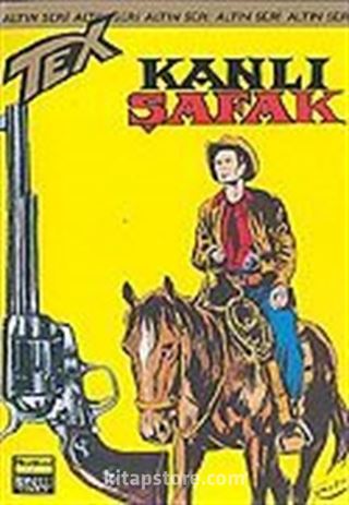 Tex - 21 / Kanlı Şafak