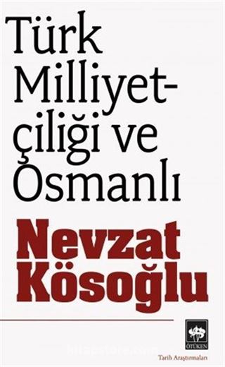 Türk Milliyetçiliği ve Osmanlı