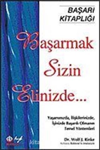 Başarmak Sizin Elinizde