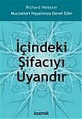 İçindeki Şifacıyı Uyandır