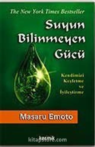 Suyun Bilinmeyen Gücü