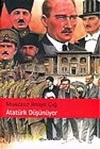 Atatürk Düşünüyor