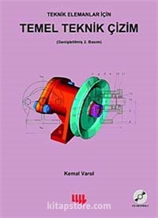 Teknik Elemanlar İçin Temel Teknik Çizim