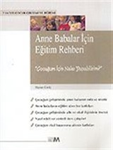 Anne Babalar İçin Eğitim Rehberi