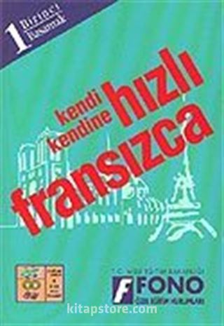 Kendi Kendine Hızlı Fransızca 1. Basamak