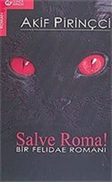 Salve Roma!/Bir Felidae Romanı