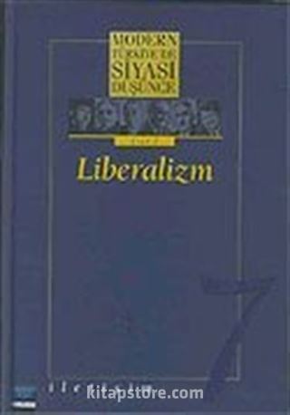 7 - Liberalizm (Ciltli) Modern Türkiye'de Siyasi Düşünce