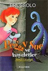 Peggy Sue ve Hayaletler 6 Yeraltı Canavarı