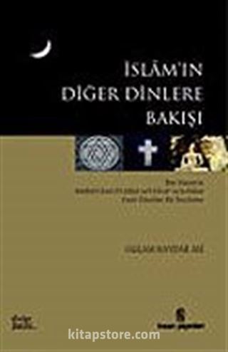 İslam'ın Diğer Dinlere Bakışı